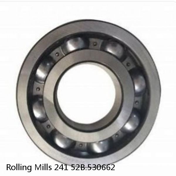 241 52B.530662 Rolling Mills Sealed spherical roller bearings continuous casting plants