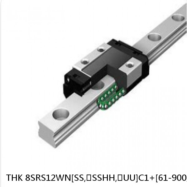 8SRS12WN[SS,​SSHH,​UU]C1+[61-900/1]L[H,​P]M THK Miniature Linear Guide Caged Ball SRS Series